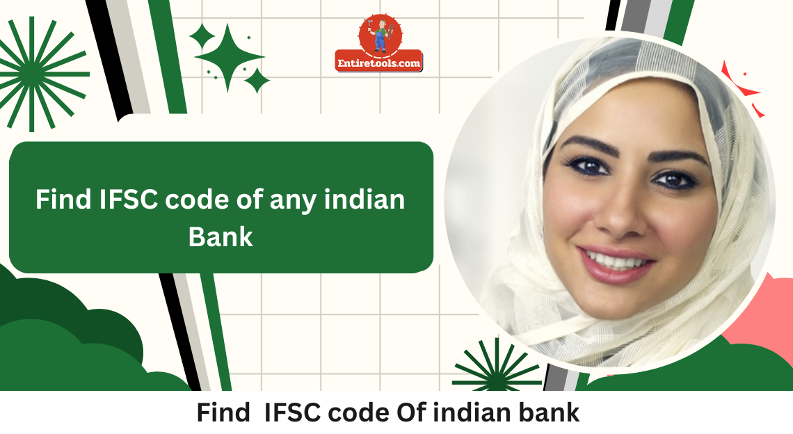 Find IFSC code of any indian Bank